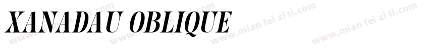 Xanadau Oblique字体转换